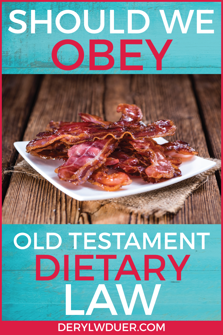 Should We Obey OT Dietary Law Pinterest
